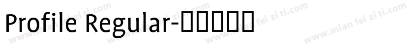 Profile Regular字体转换